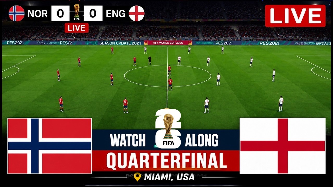🔴 England vs Norway LIVE Football : FIFA World Cup 2026 Quarterfinal | Harry Kane vs Erling Haaland