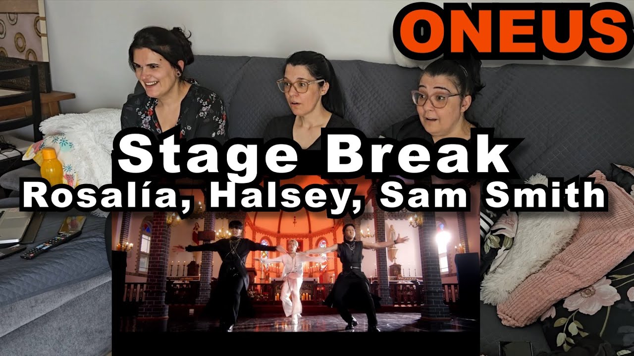 TEACHERS REACTION TIME | ONEUS - ROSALÍA | Halsey | Sam Smith - Choreography | STAGE BREAK