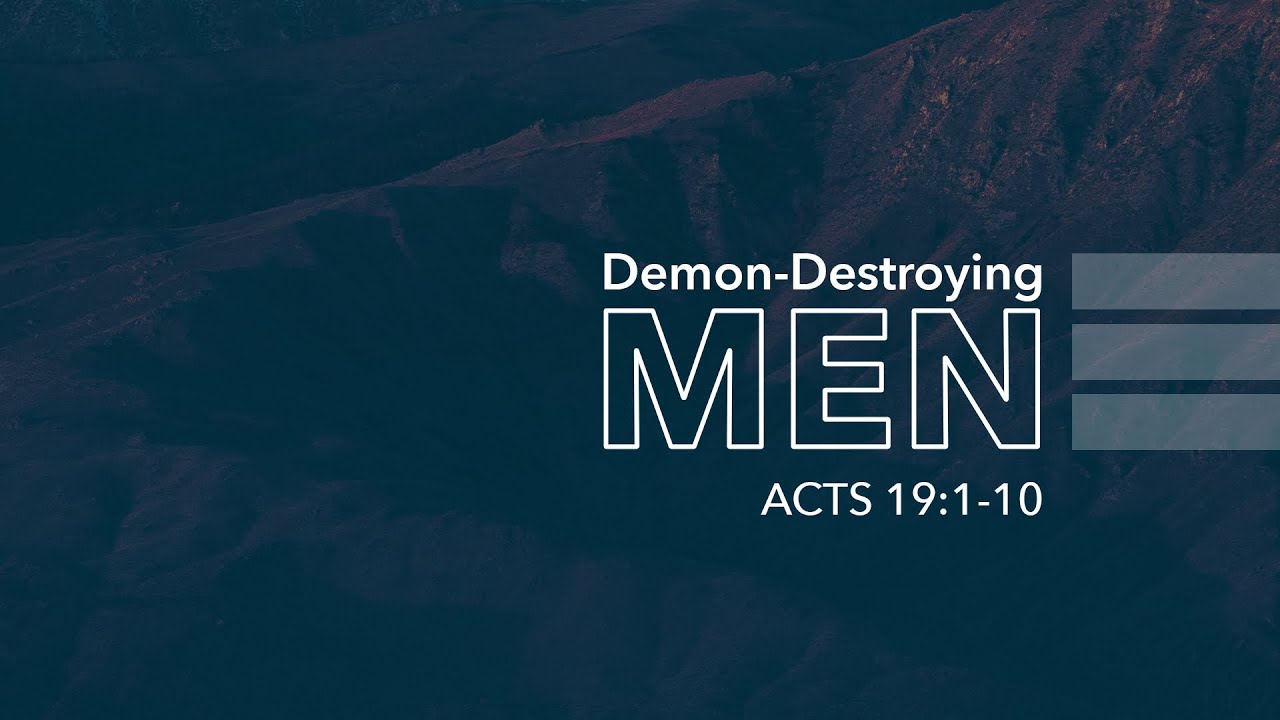 Sunday Service | Demon-Destroying Men (June 15th, 2025)