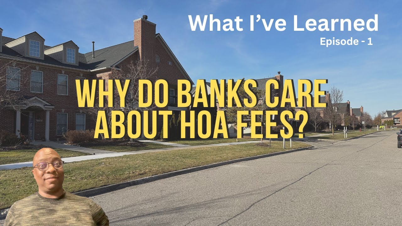 Why Do HOA Fees Matter?