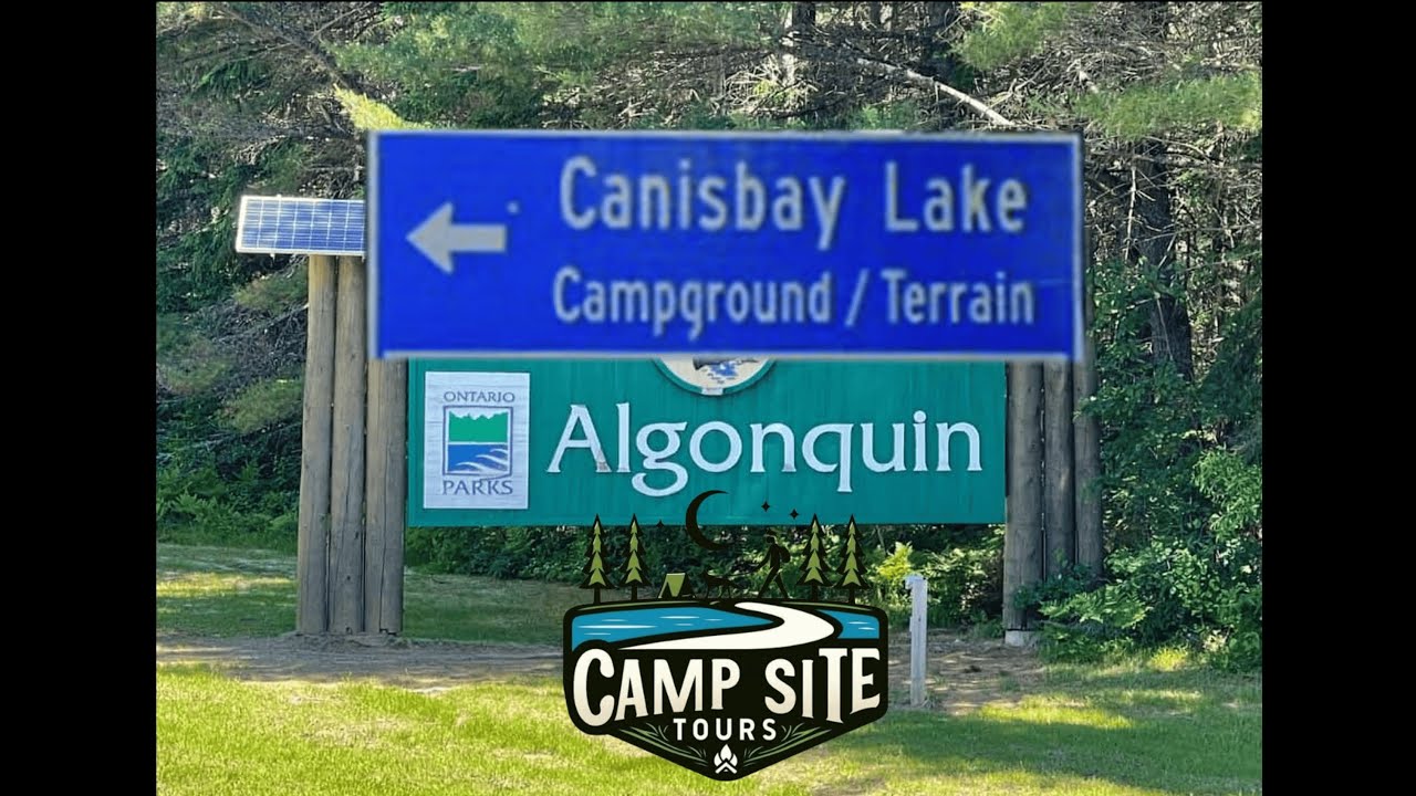 Canisbay Lake Campsite Walking Tour (Algonquin Provincial Park)