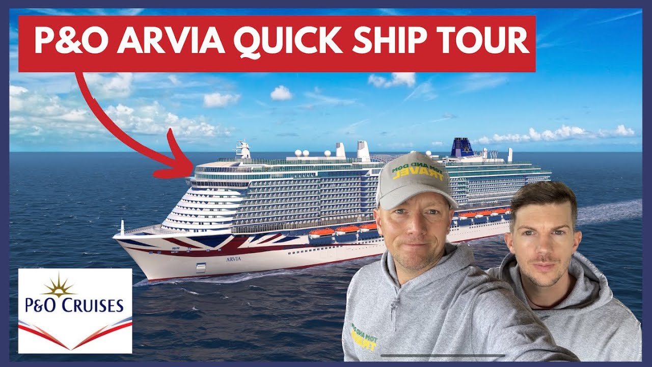 P&O Arvia - Quick Embarkation SHIP TOUR!