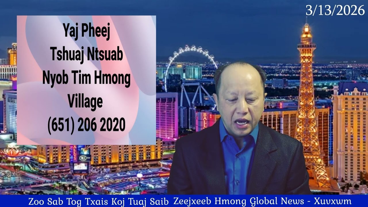 Xuvxwm - Moog Txawv Tebchaws Puas Nyuaj / Ntsujrog Iran / Nplog Muaj Teebmeem Txug Roj - 3/13/2026