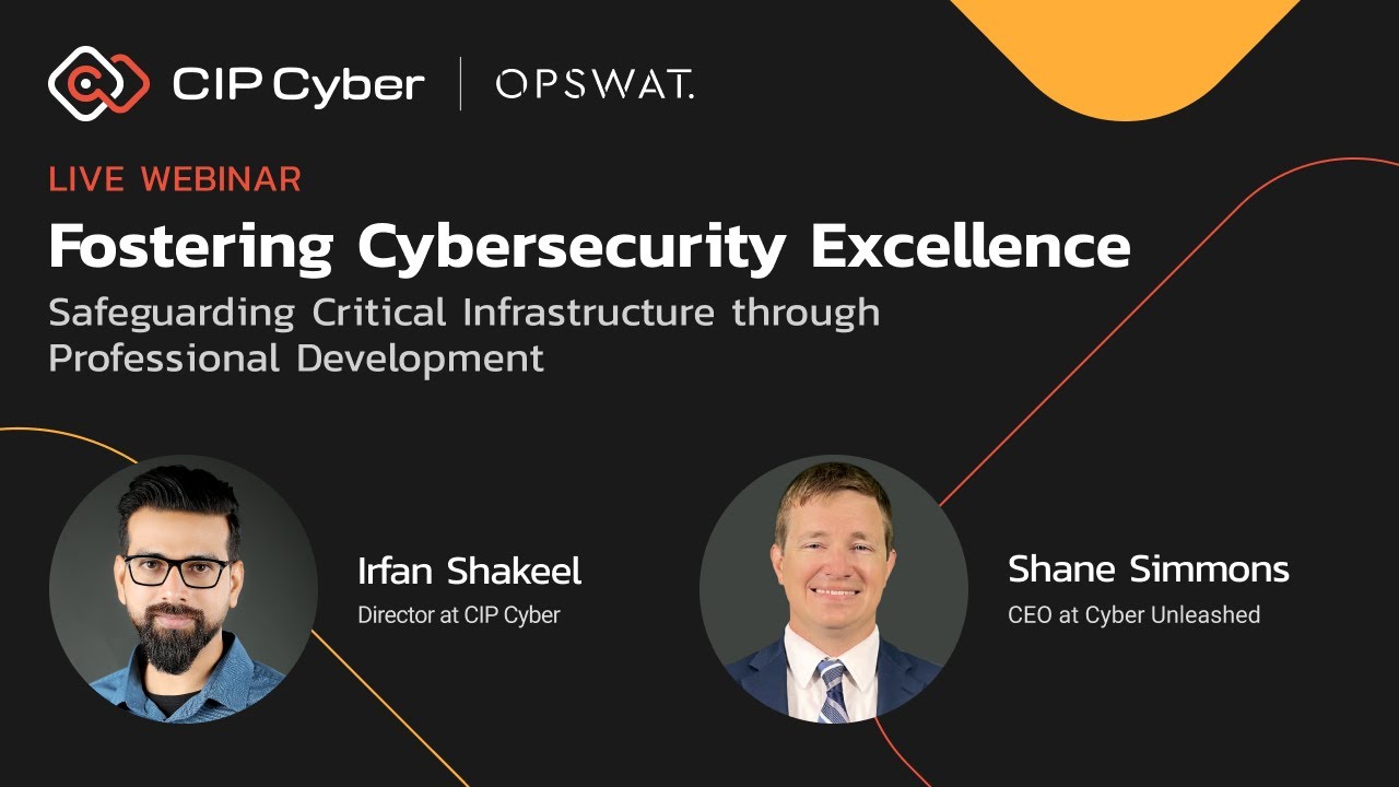 Webinar: Fostering Cybersecurity Excellence