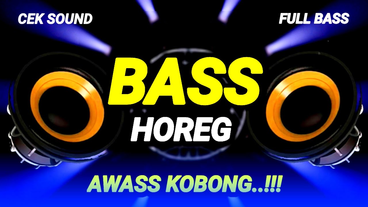 DJ FULL BASS UNTUK CEK SOUND TAHUN BARU 2026