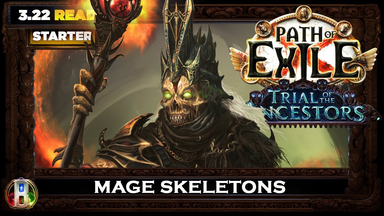 [PoE 3.22] MAGE SKELETONS NECROMANCER - PATH OF EXILE - TRIAL OF THE ANCESTORS POE BUILDS REVIEW