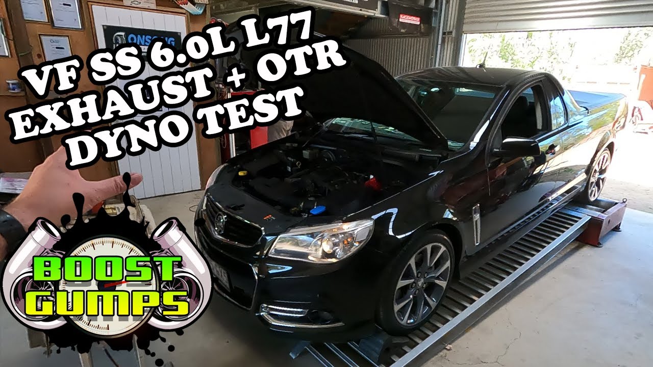 DYNO TEST || Exhaust + OTR || VF1 SS L77 6L LS