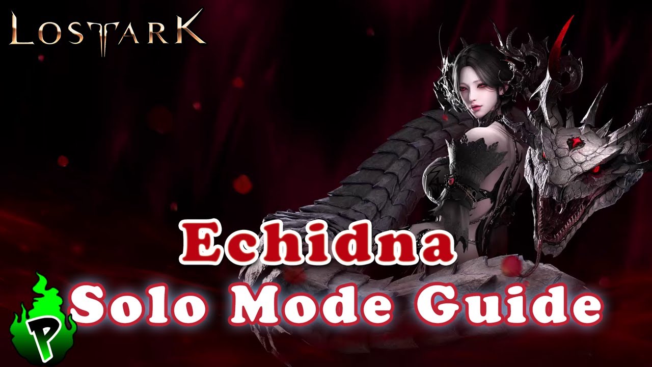 Solo Mode Guide: Echidna | Lost Ark EU | DerPyr0n
