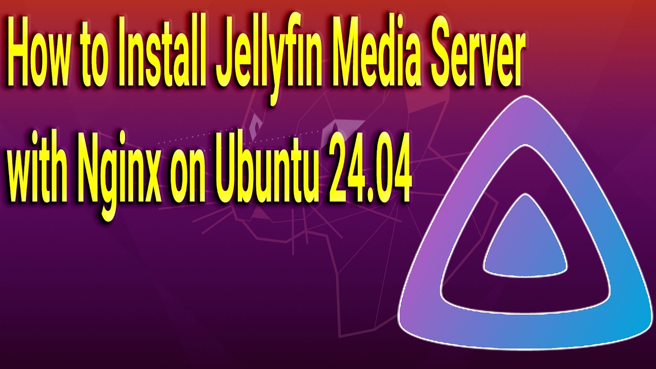 Как установить медиасервер Jellyfin с Nginx в Ubuntu 24.04