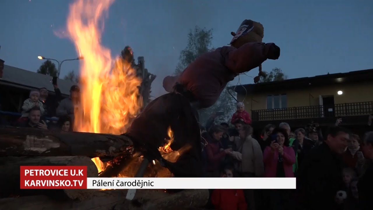 P&aacute;len&iacute; čarodějnic │ Petrovice u Karvin&eacute; │ #Karvinsko.TV │ @TelevizeKarvinsko