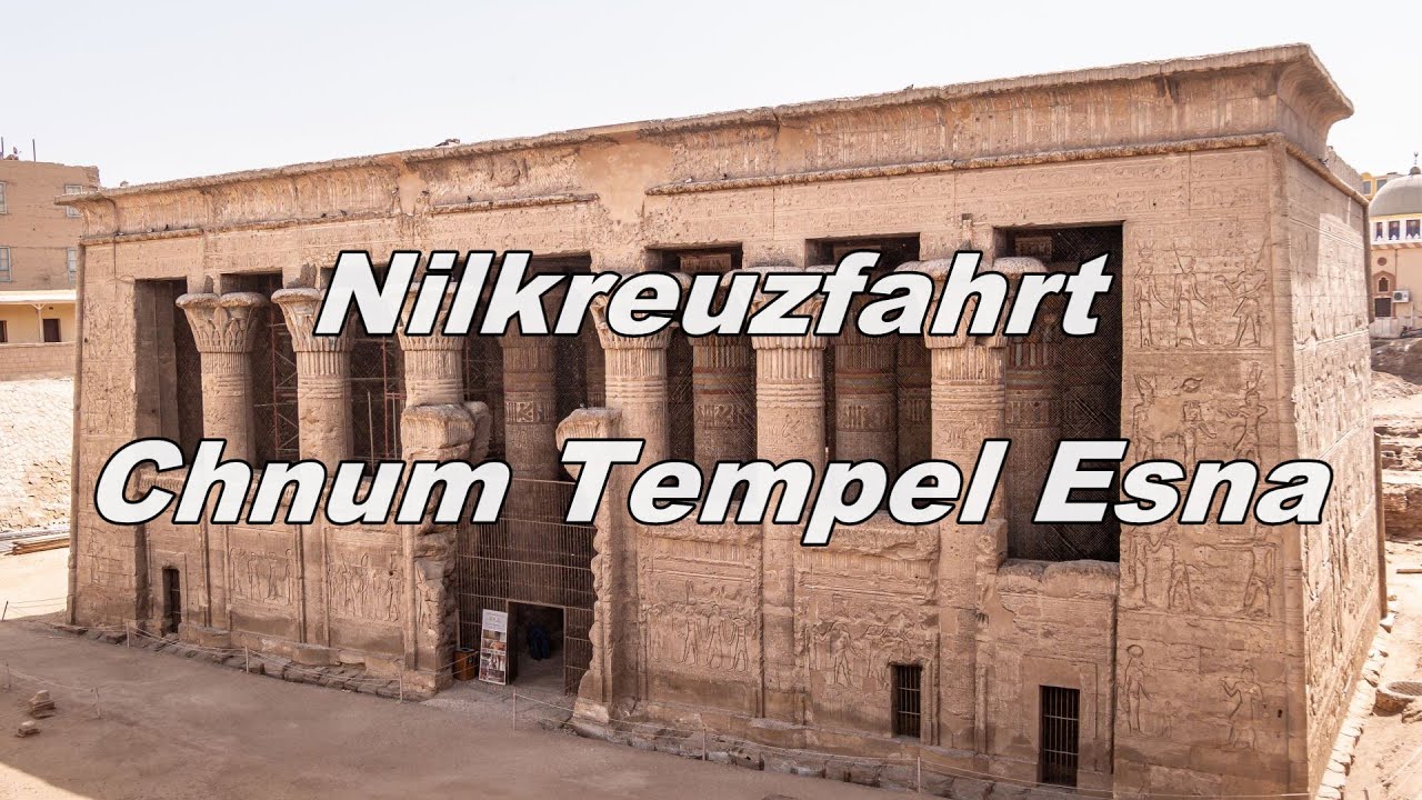 Nilkreuzfahrt   Chnum Tempel Esna