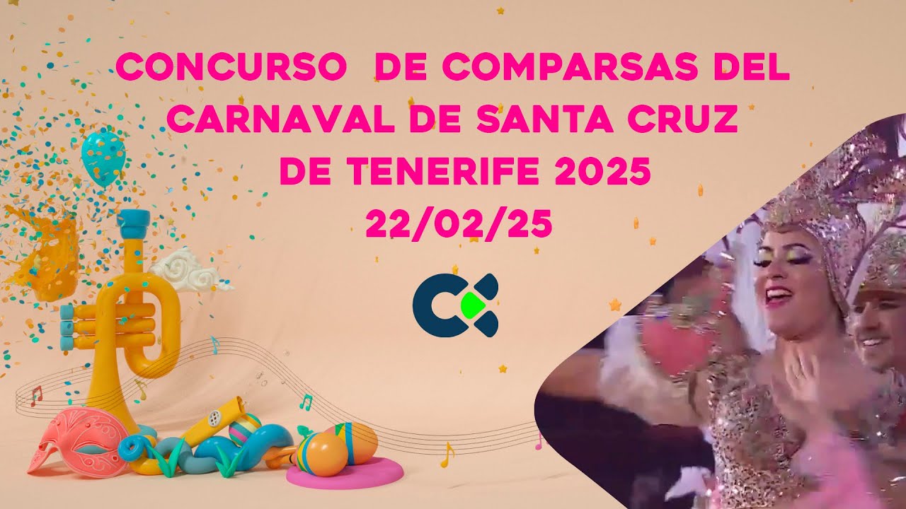 Concurso de Comparsas | S/C de Tenerife 2025