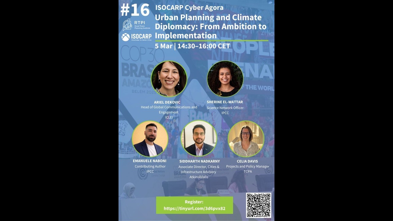 16th ISOCARP Cyber Agora - Urban Planning and Climate Diplomacy: From Ambition to Implementation
