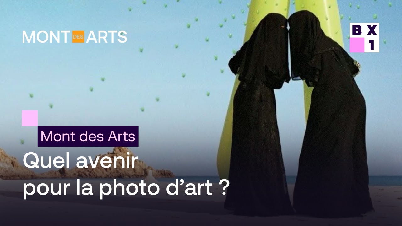 Mont des Arts - Quel avenir pour la photo d'art?