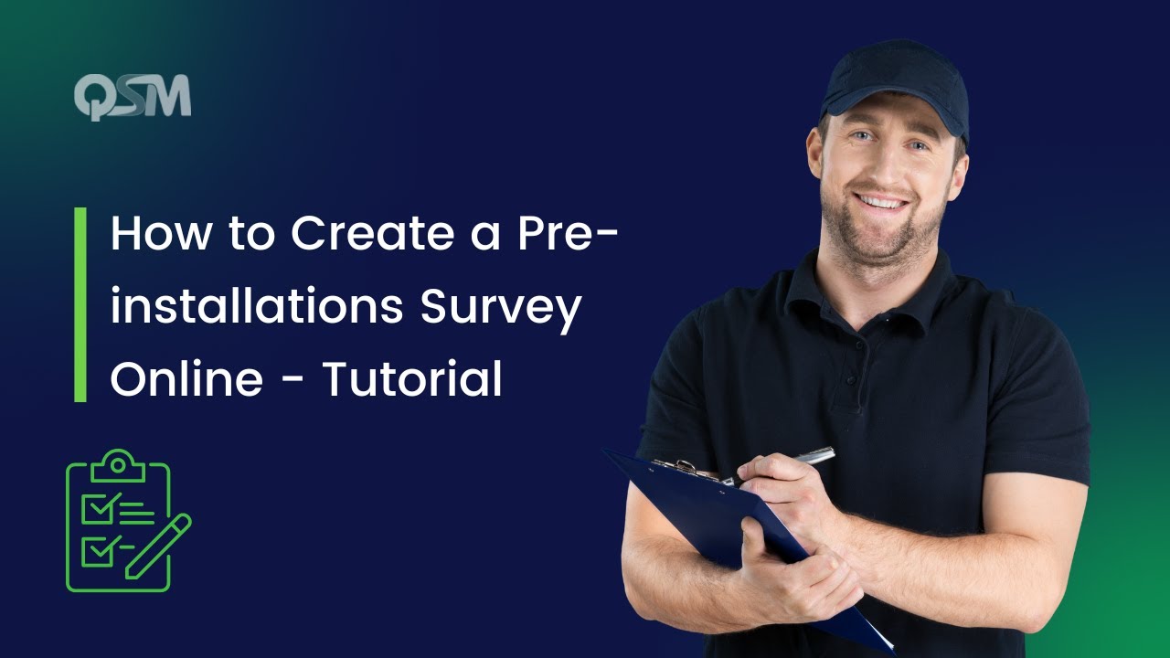 Simple Guide to Create Effective Pre-installation Survey:5 Steps Guide
