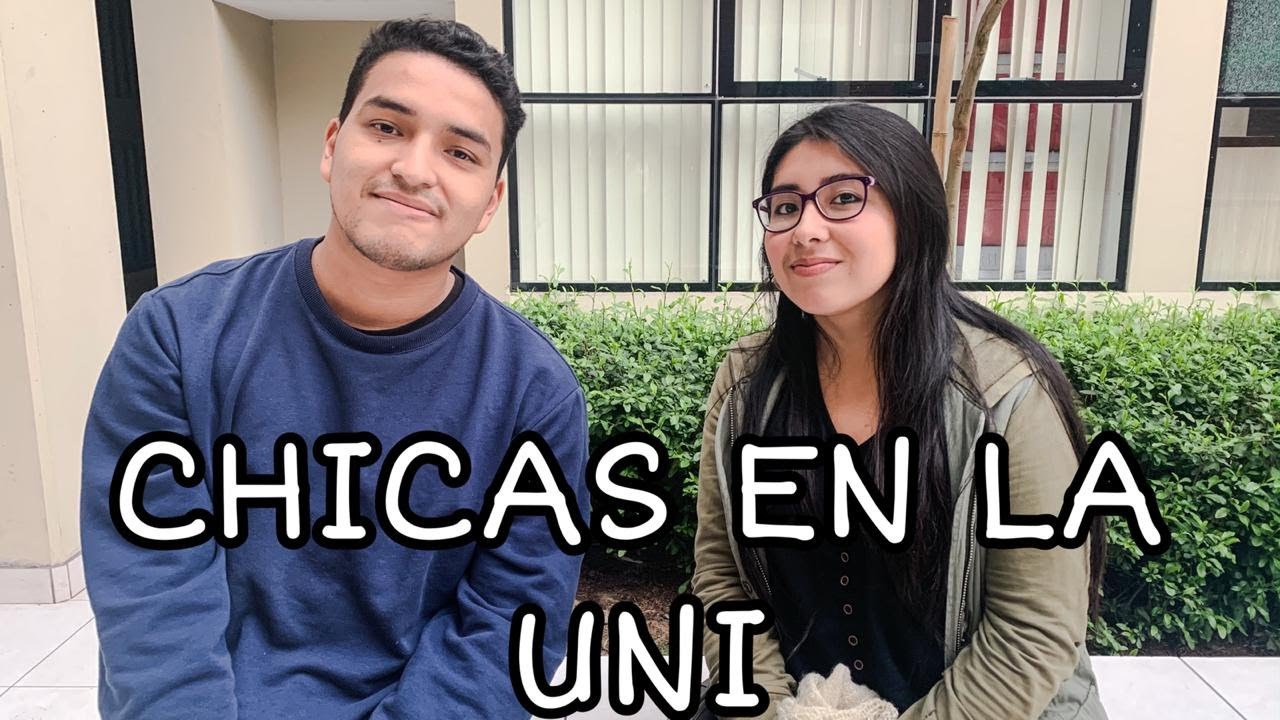 CHICAS EN LA UNI? CÓMO CONQUISTARLAS - RENATO JAIME