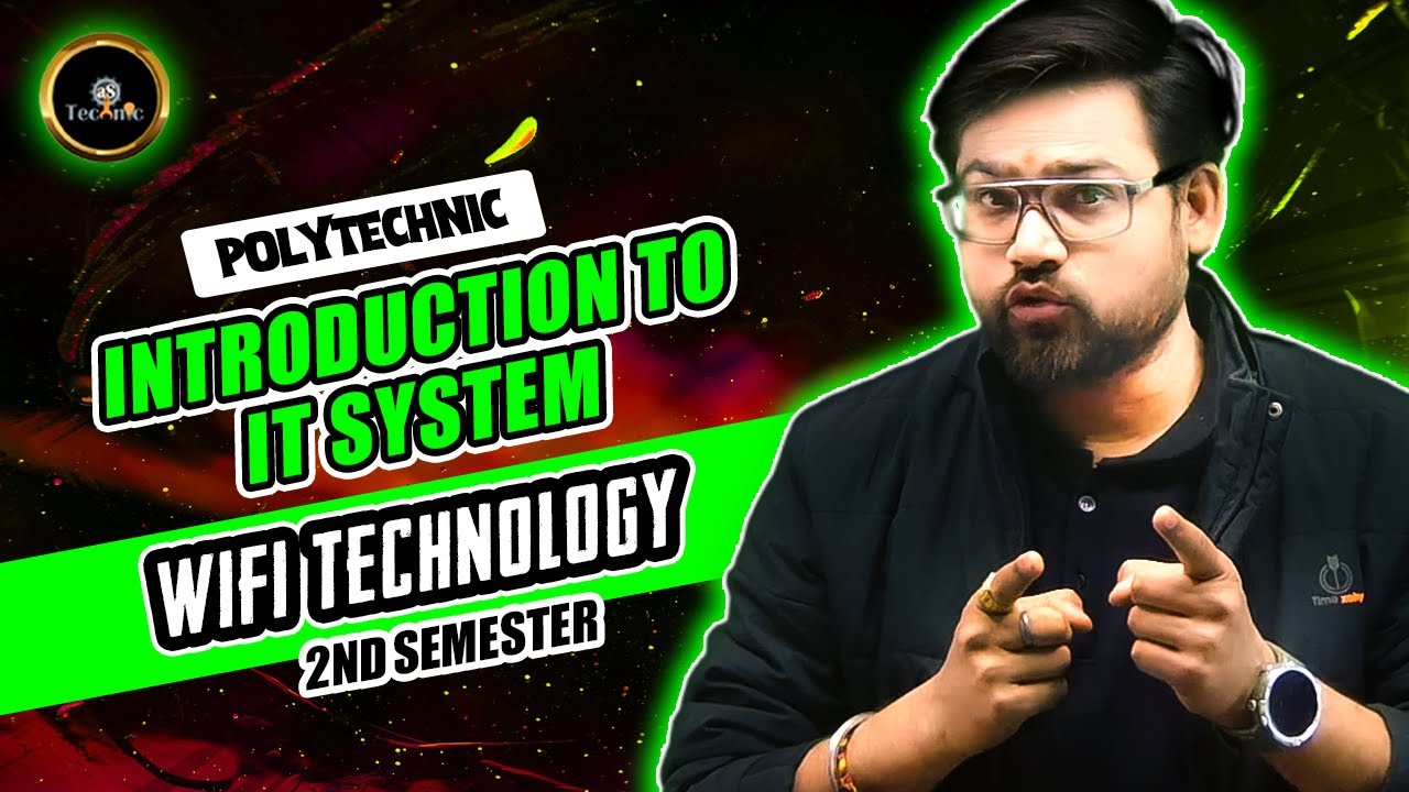 Introduction to It System | WIFI  TECHNOLOGY | #polytechnic2ndsem #itsystem