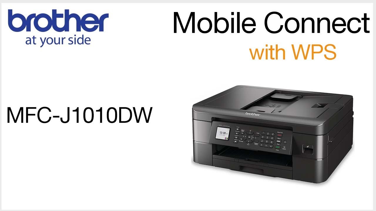 MFCJ1010DW set up wireless with WPS - mobile device
