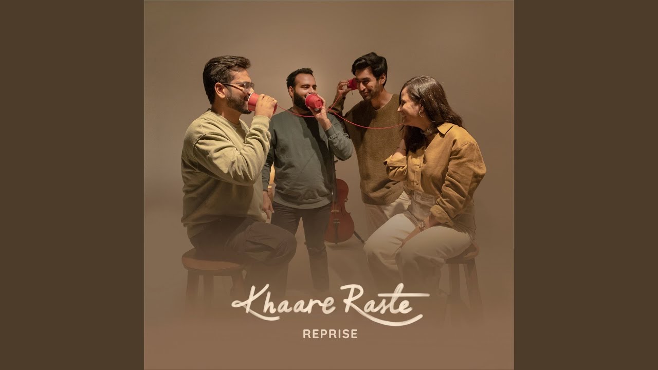 Khaare Raste Reprise