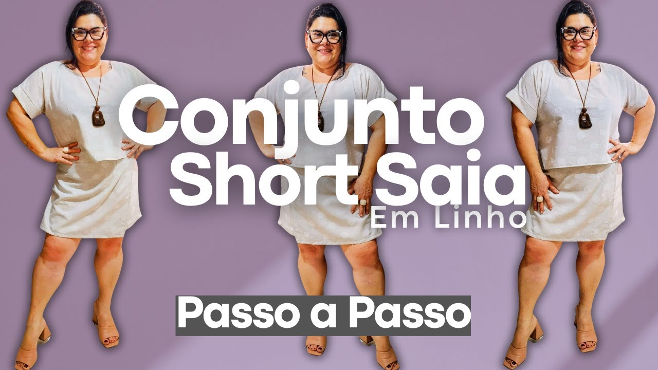 COMO FAZER CONJUNTO DE SHORT SAIA E BLUSA - COSTURA PARA INICIANTES