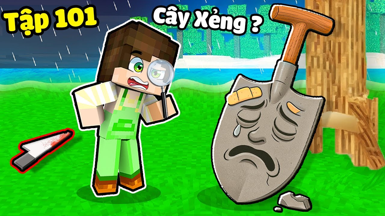 Phá Án [Tập 101] Ai Là Kẻ Đã Hại QUÁI VẬT XẺNG Trong Minecraft