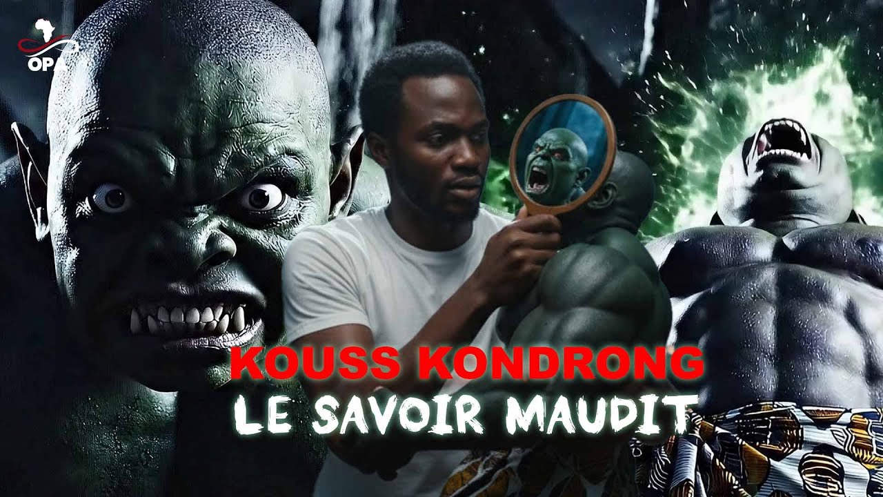 KOUSS KONDRONG – Le Pouvoir Mystique des Invisibles