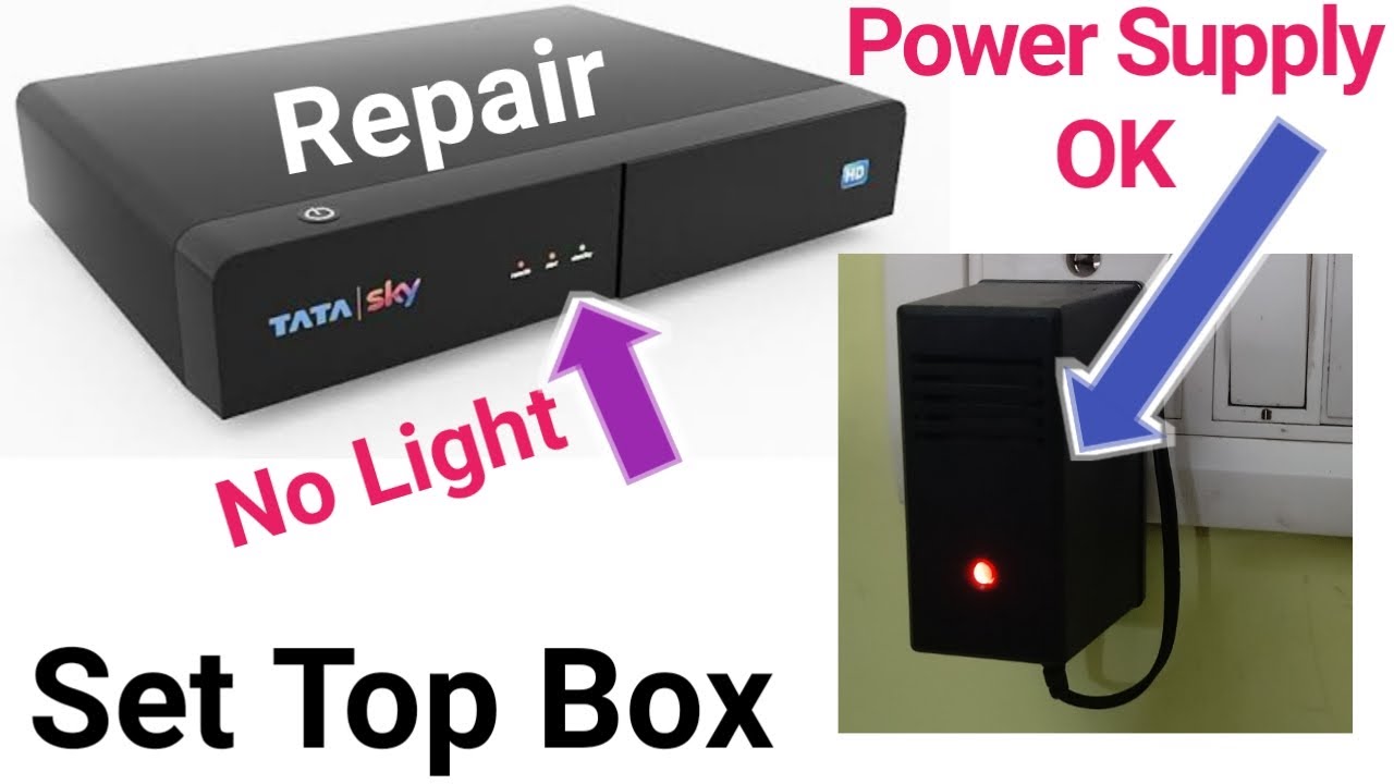 Tata Sky Set Top Box No Light problem | Set top Box Repair | Repair Tata Sky Set Top Box | Repair