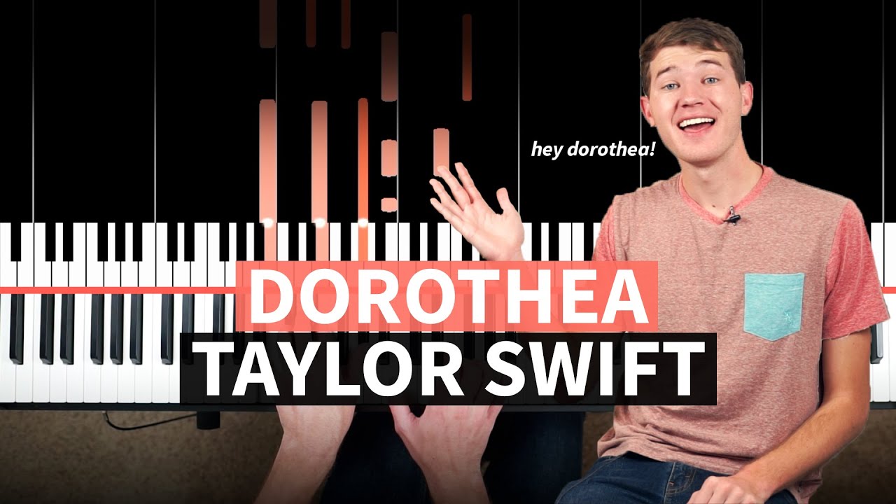 dorothea - Taylor Swift - PIANO TUTORIAL - (accompaniment with chords)