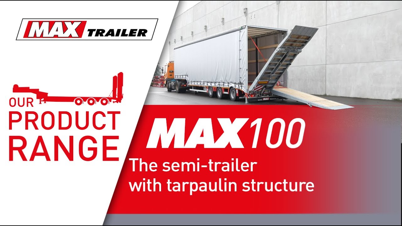 MAX Trailer - the MAX100 semi-trailer with tarpaulin body