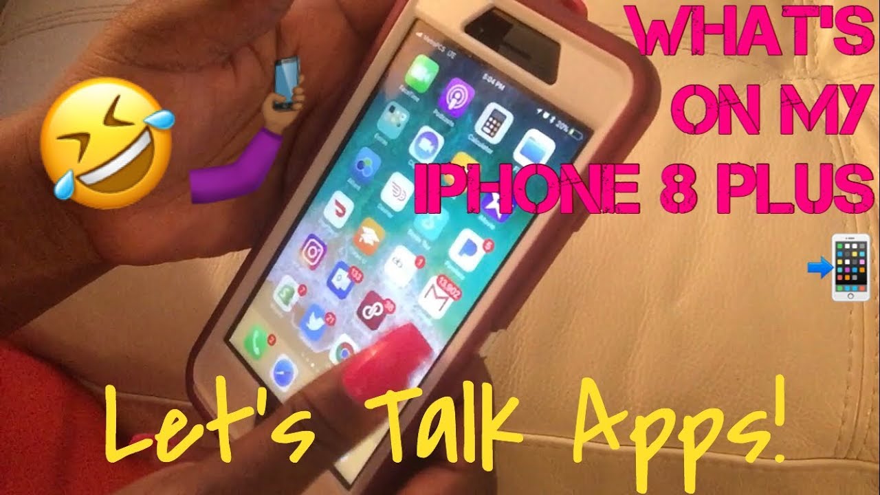 What’s On My iPhone 8 Plus 📲