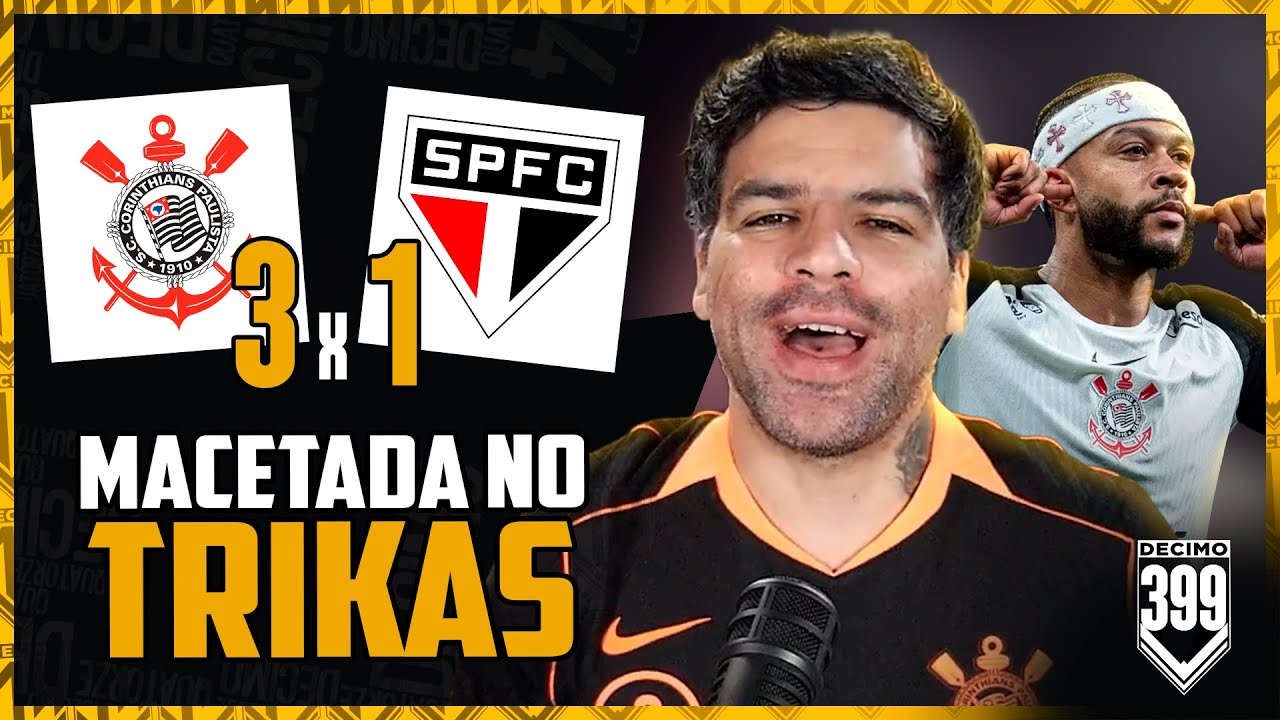 O COLOSSAL CORINTHIANS MACETOU O FOFIS DO S&Atilde;O PAULINO KKKKKK - CORINTHIANS 3X1 S&Atilde;O PAULO