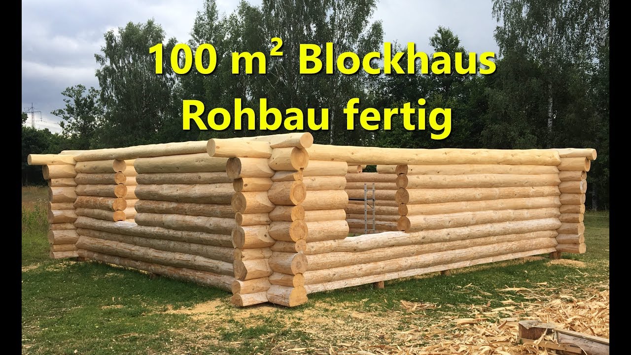 100 m² Blockhaus - Rohbau fertig