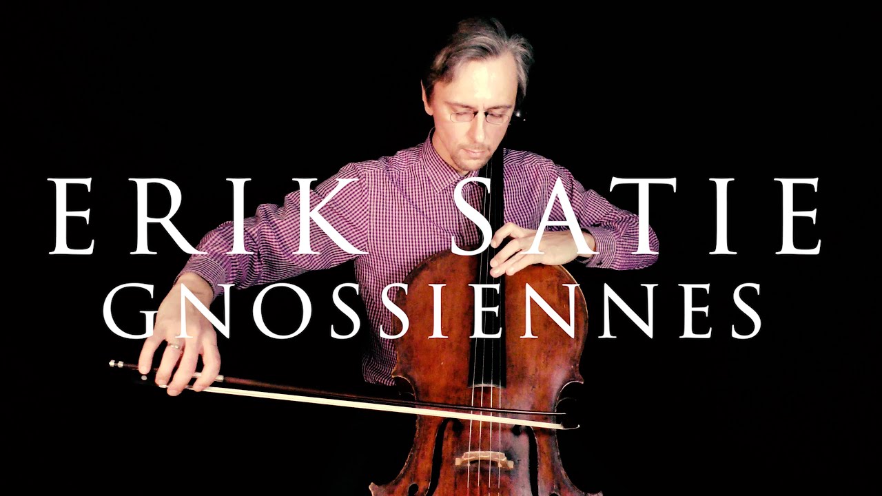 Erik Satie Gnossiennes 1-3 for Cello and Piano