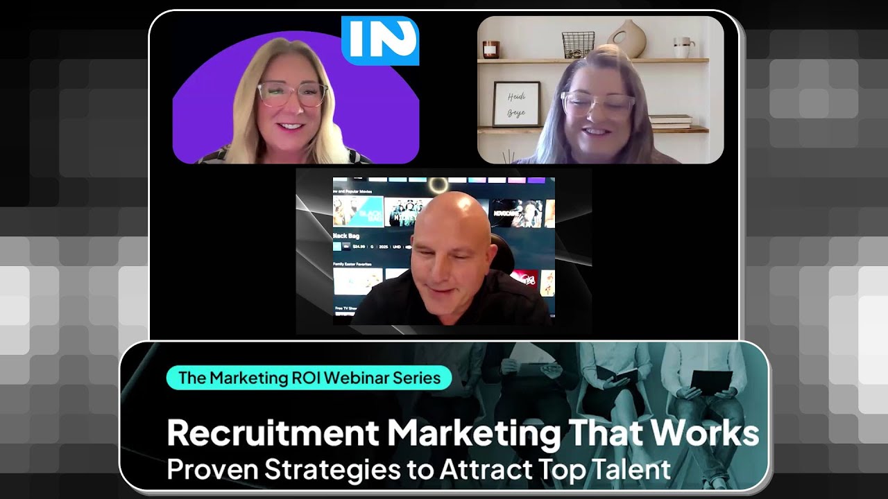 Recruitment Marketing That Works - Proven Strategies to Attract & Hire Top Talent