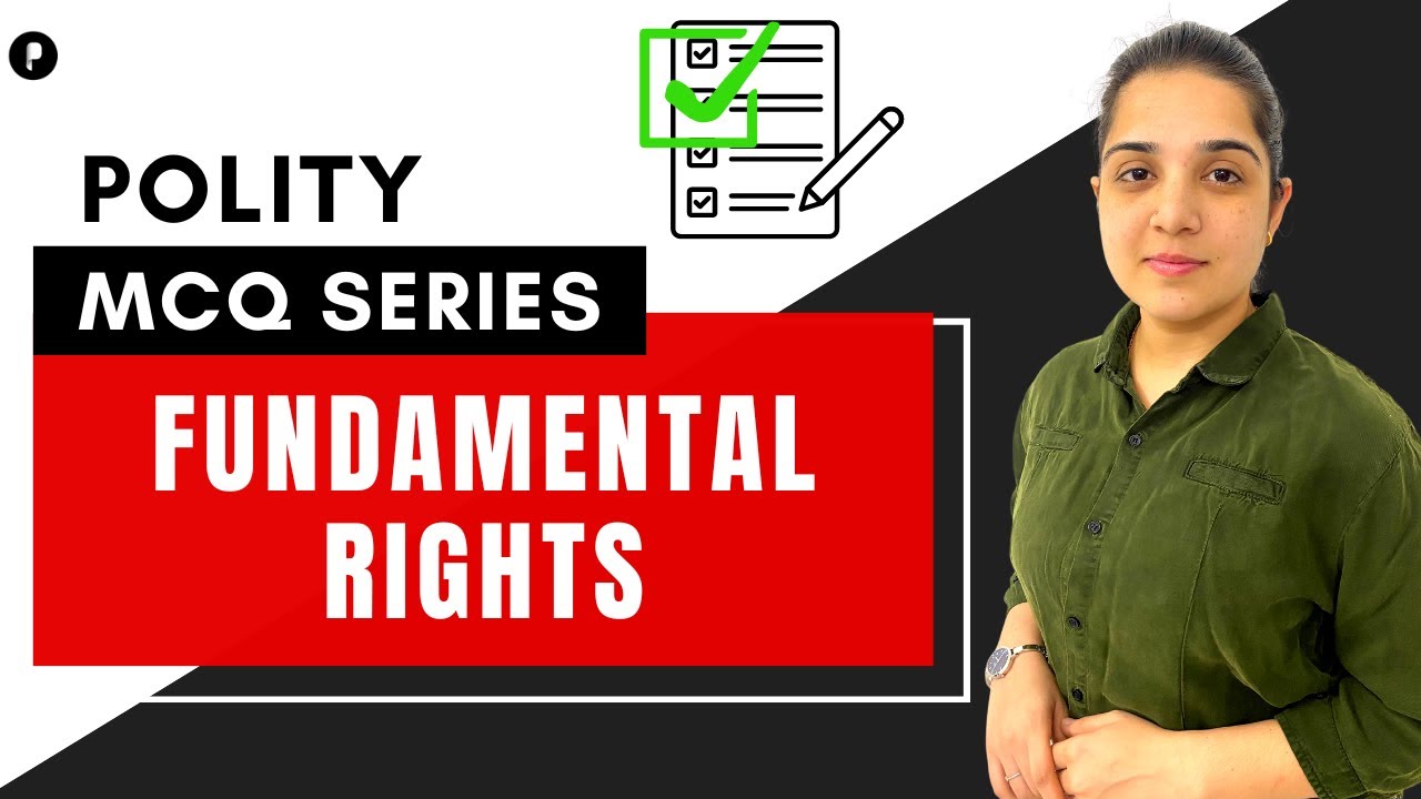 Fundamental Rights | MCQs on Fundamental Rights | Indian polity | Questions on Indian Polity