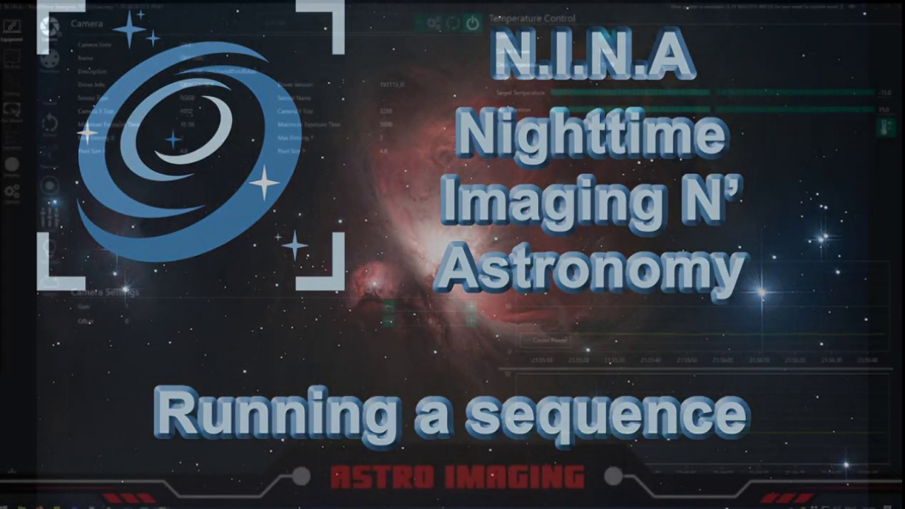 N.I.N.A Sequence Running for astrophotography