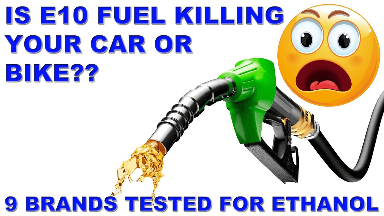 IS E10 FUEL KILLING YOUR CAR OR BIKE??  9 popular UK E10 Petrol brands tested for ETHANOL content.