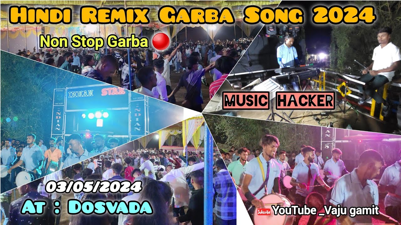 Indian Star वाले क्या गरबा बजाते हे 😱 | Hindi Old Remix Non Stop Garba Song At: Dosvada 03/05/2024