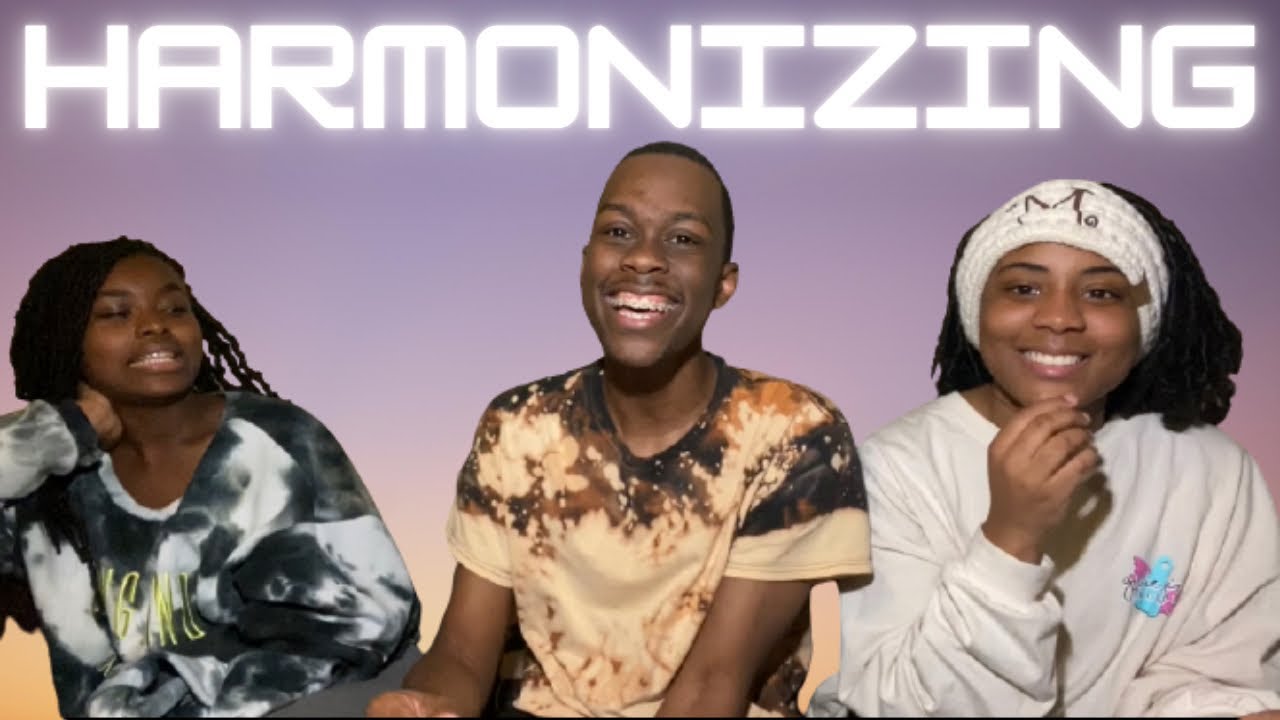 HARMONIZING CHALLENGE!!