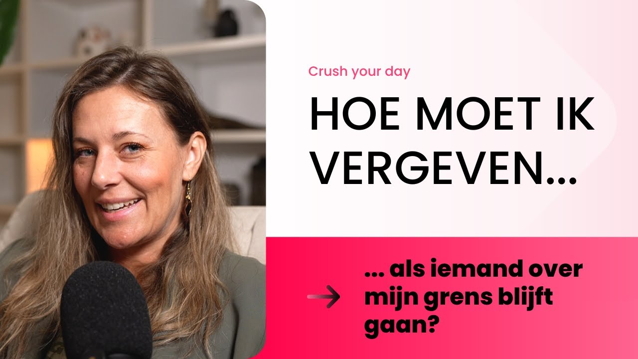 Hoe moet ik vergeven als iemand over mijn grens blijft gaan // CYD