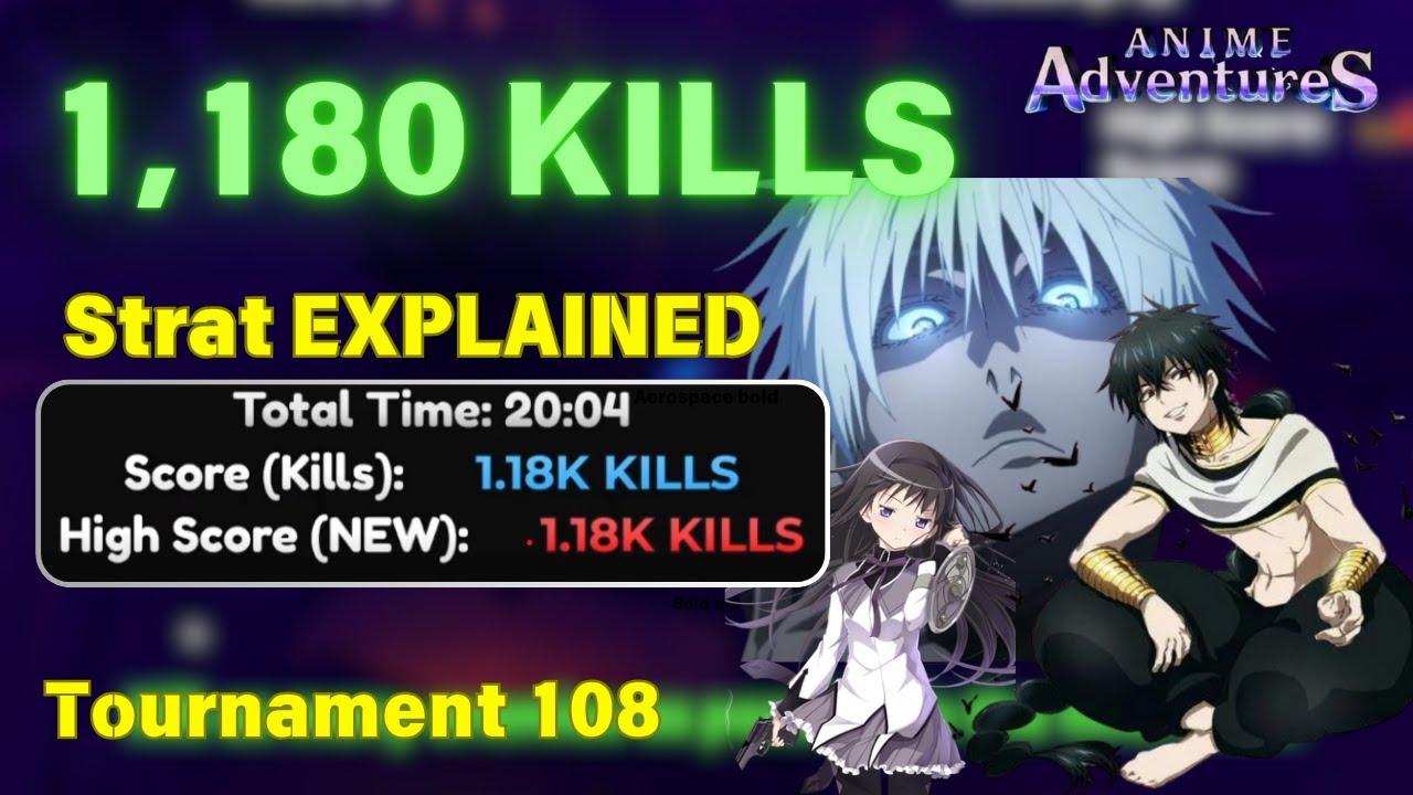 1,180 KILLS 'Strat Explained' IN TOURNAMENT 108 | Anime Adventures
