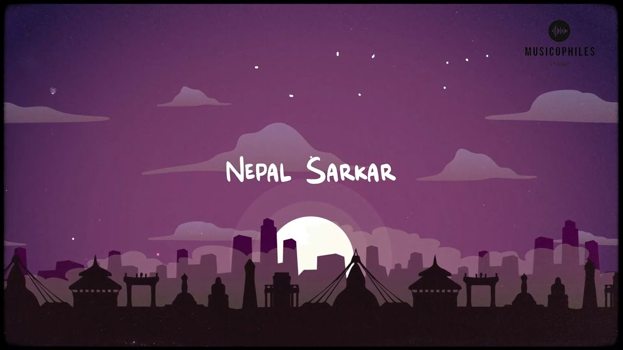 Nepal Sarkar - Sushant Shakya (Official Lyrical Video)