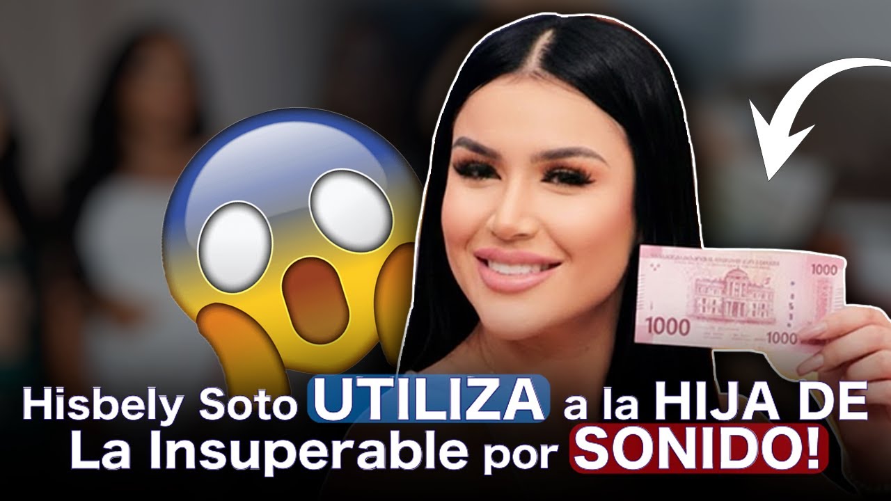 Hisbely Soto UTILIZA a la HIJA DE La Insuperable por SONIDO! - SUPER Q 100.9FM