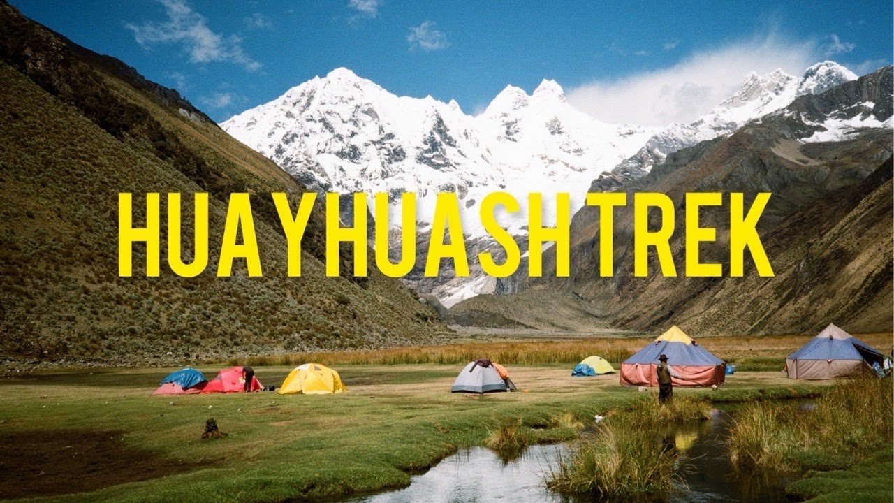 8 DAY HUAYHUASH TREK - PERU | On Film