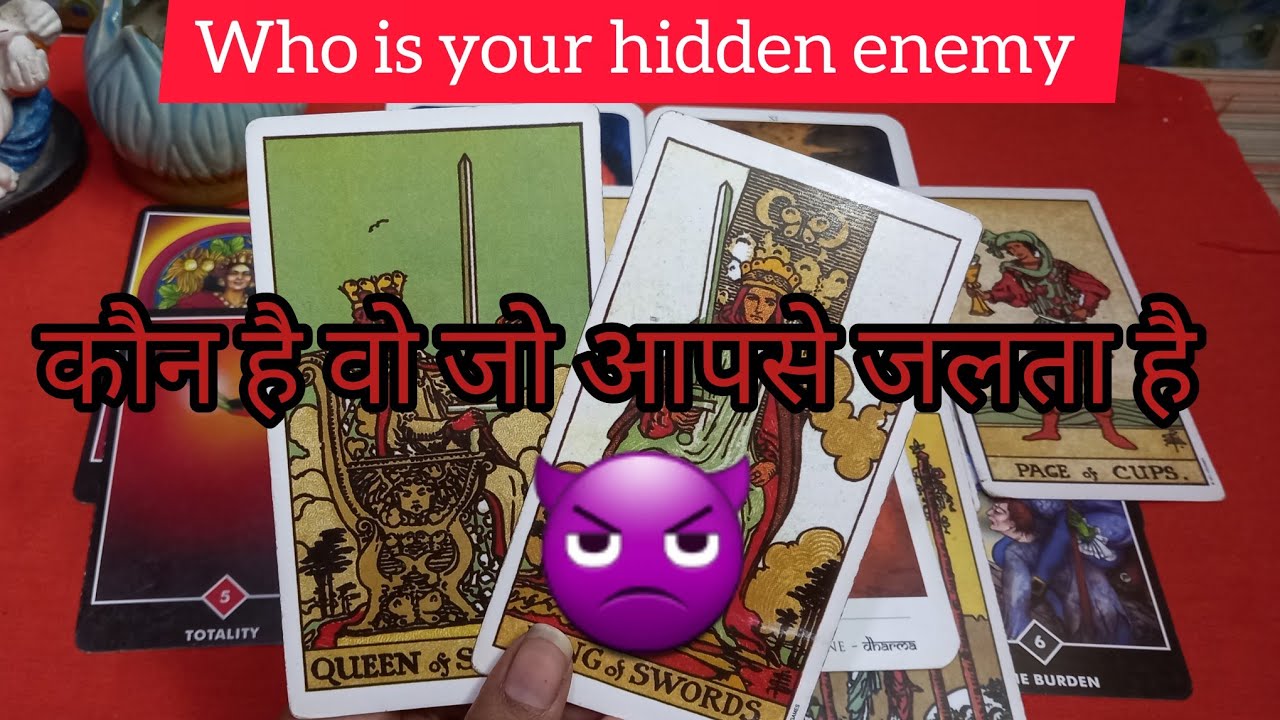 who is your hidden enemy- कौन है आपका छुपा हुआ शत्रु- hindi tarot reading #tarotreading