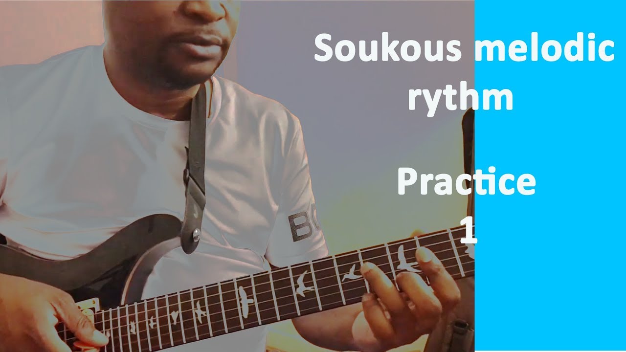Soukous Tutorial: rythmique mélodique Exercice 1