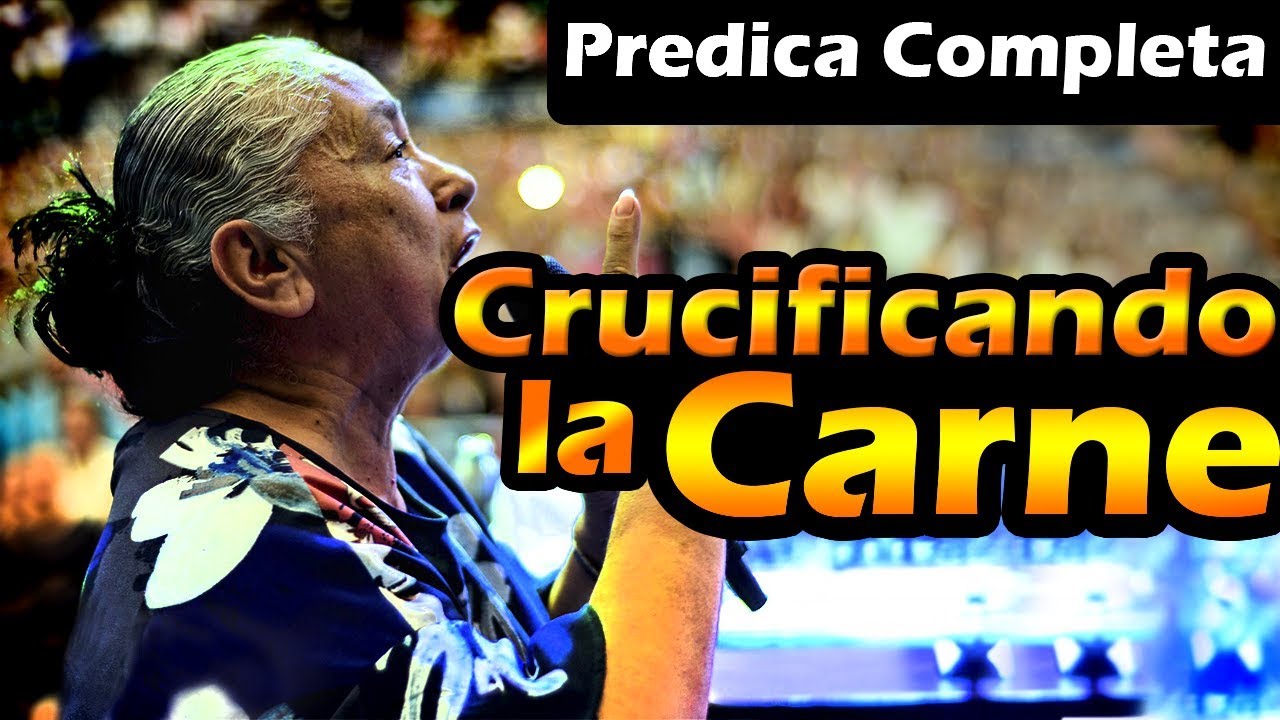 CRUCIFICANDO la CARNE ¡¡ COMPLETA !! - Luz Marina de Galvis