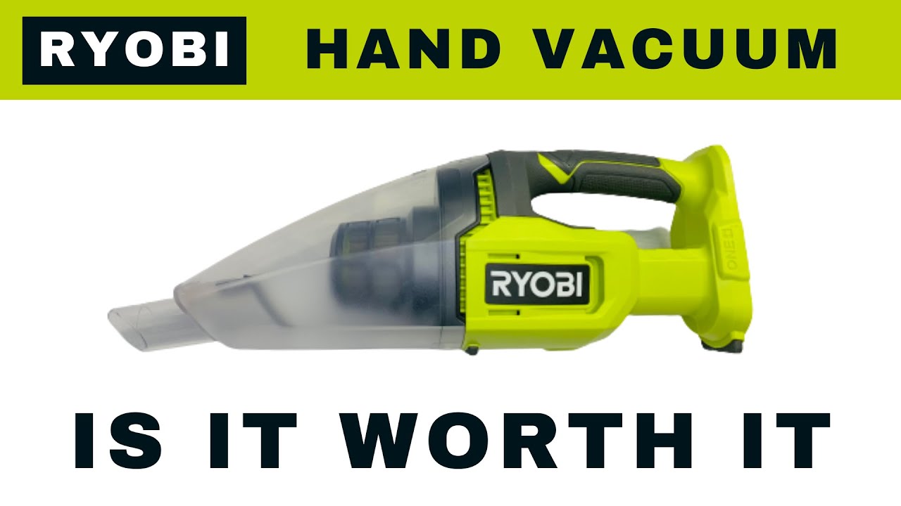 Распаковка и обзор ручного пылесоса RYOBI 18V One+ за 35 долларов (PCL705B)