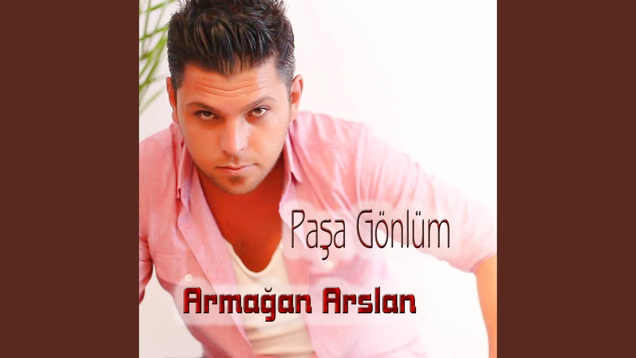 Paşa Gönlüm