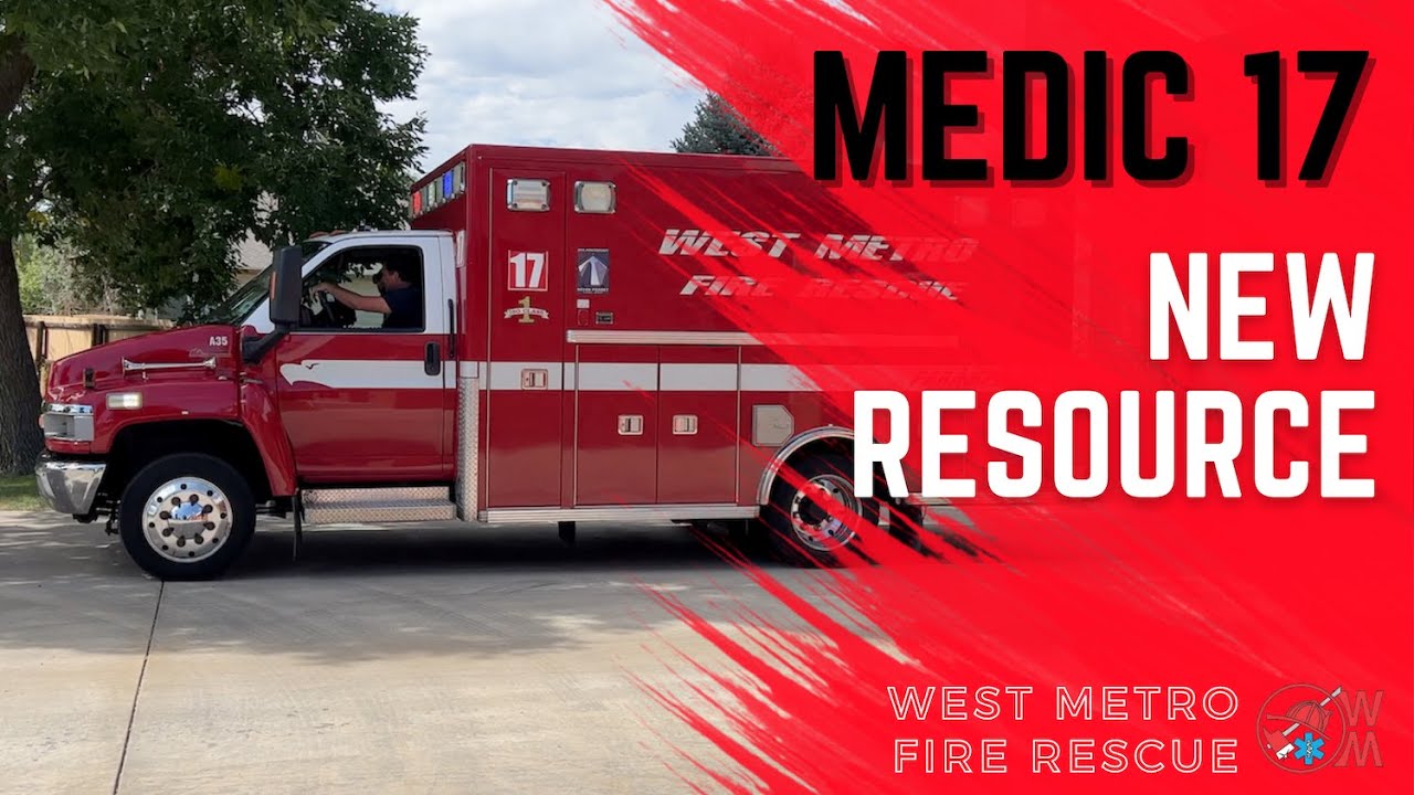 West Metro Fire Rescue: Medic 17